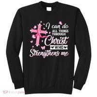 Breast Cancer I Can Do All Things Through Christ Sweatshirt thumb 0