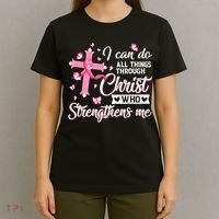 Breast Cancer I Can Do All Things Through Christ T-Shirt thumb 4