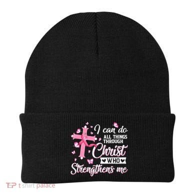 Breast Cancer I Can Do All Things Through Christ Beanie