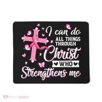 Breast Cancer I Can Do All Things Through Christ Mousepad thumb 0
