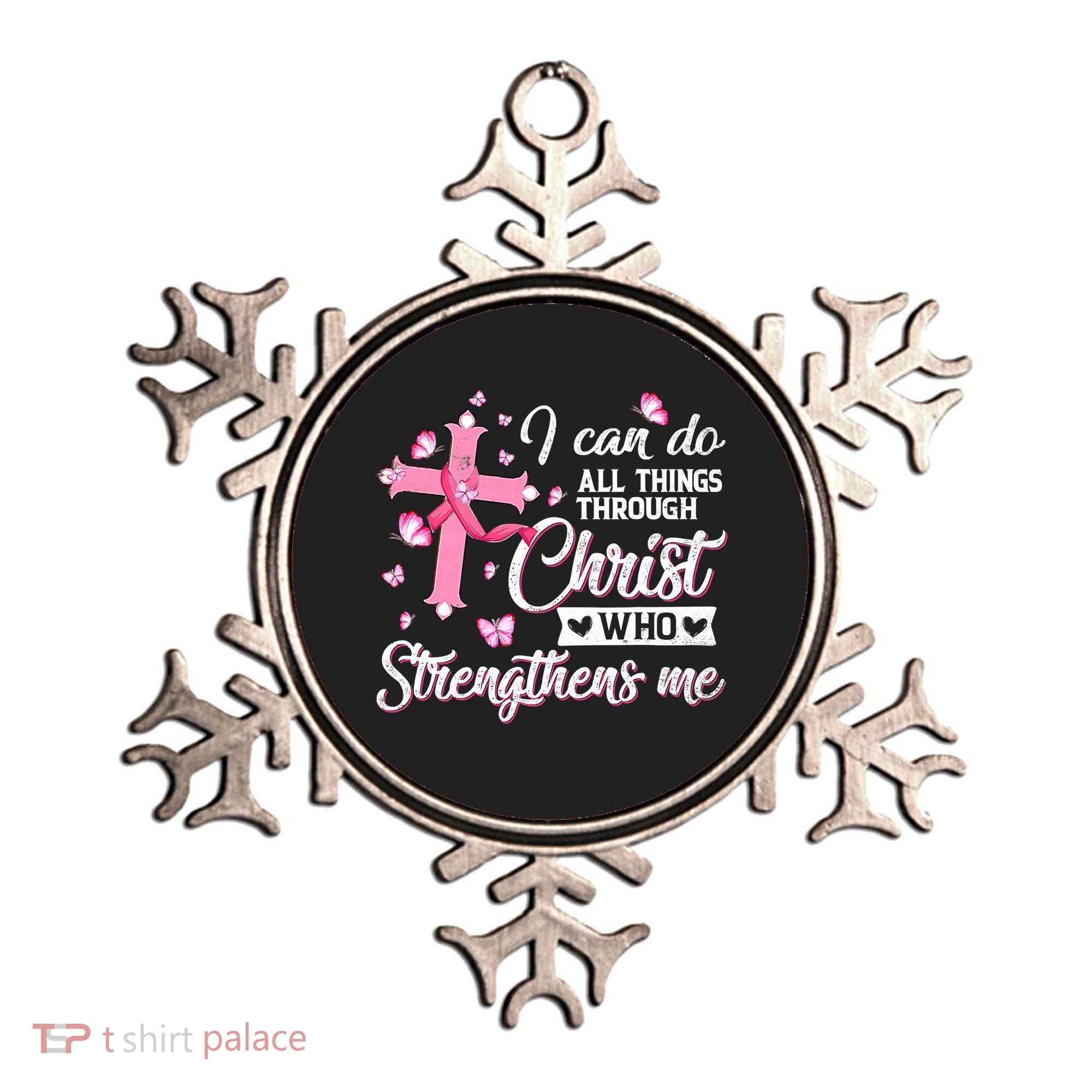Breast Cancer I Can Do All Things Through Christ Ornament