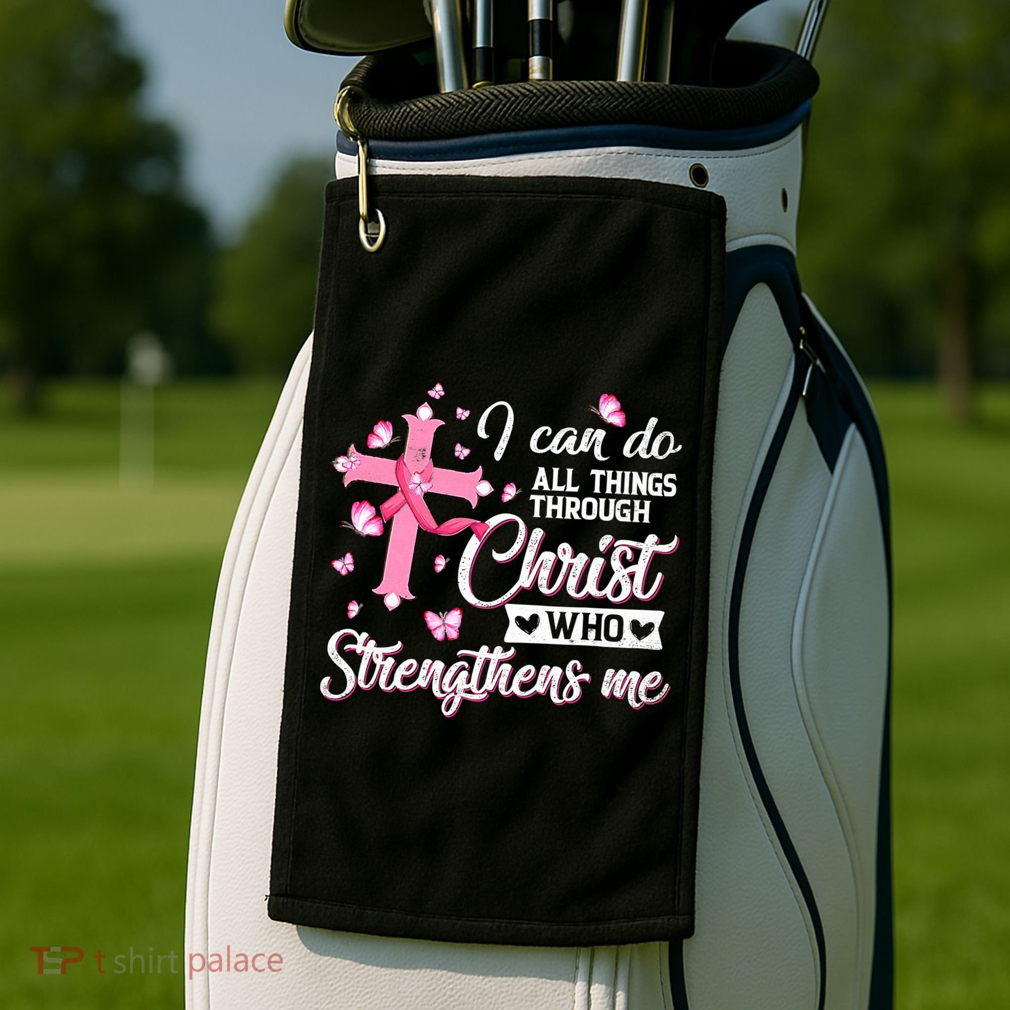 Breast Cancer I Can Do All Things Through Christ Golf Towel