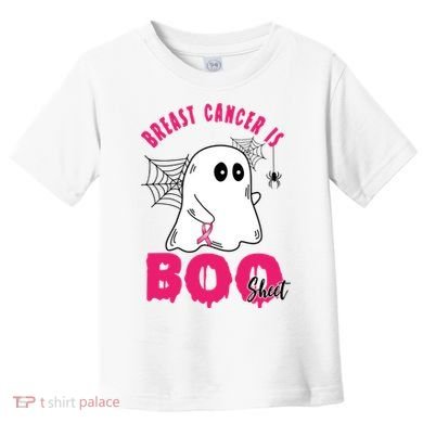 Breast Cancer Is Boo Sheet Halloween Ghost Toddler T-Shirt