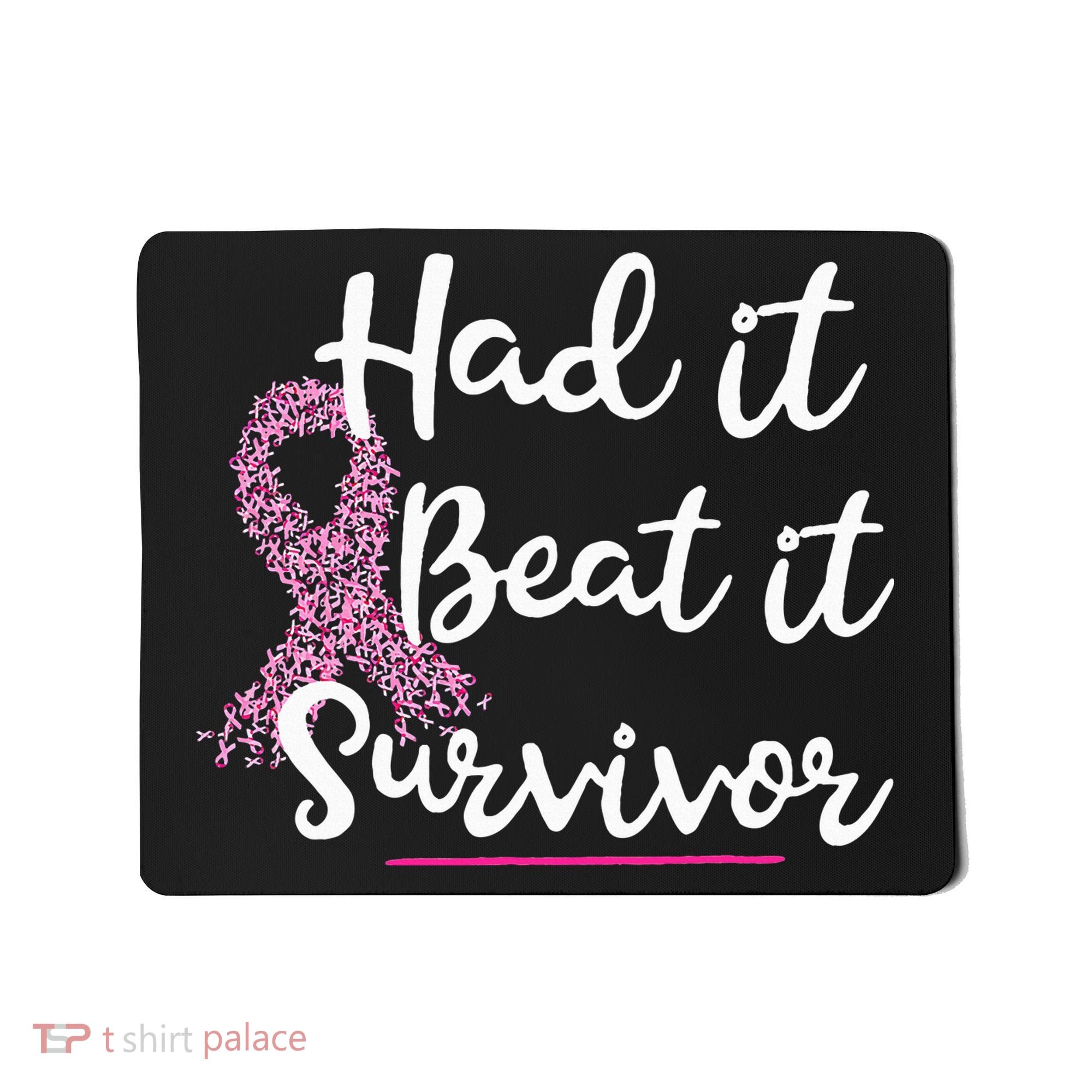 Breast Cancer I Had It I Beat It Survivor Pink Ribbon Gift Mousepad