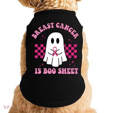 Breast Cancer Is Boo Sheet October Awareness Doggie Tank