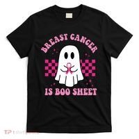Breast Cancer Is Boo Sheet October Awareness T-Shirt thumb 0