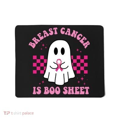Breast Cancer Is Boo Sheet October Awareness Mousepad