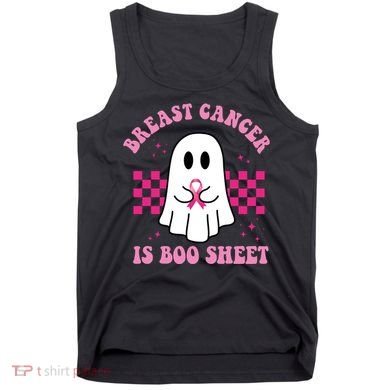 Breast Cancer Is Boo Sheet October Awareness Tank Top