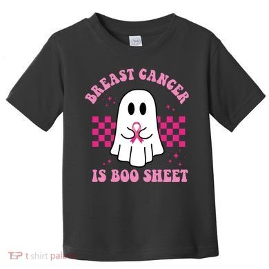 Breast Cancer Is Boo Sheet October Awareness Toddler T-Shirt
