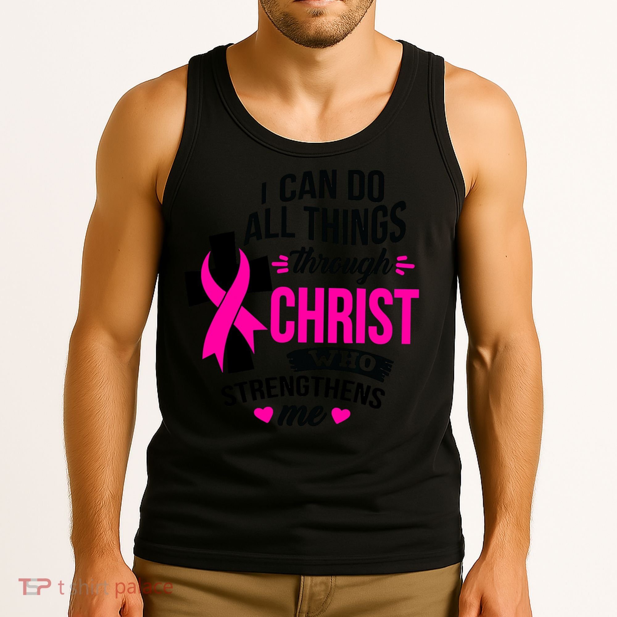 Breast Cancer I Can Do All Things Through Christ Awareness Tank Top