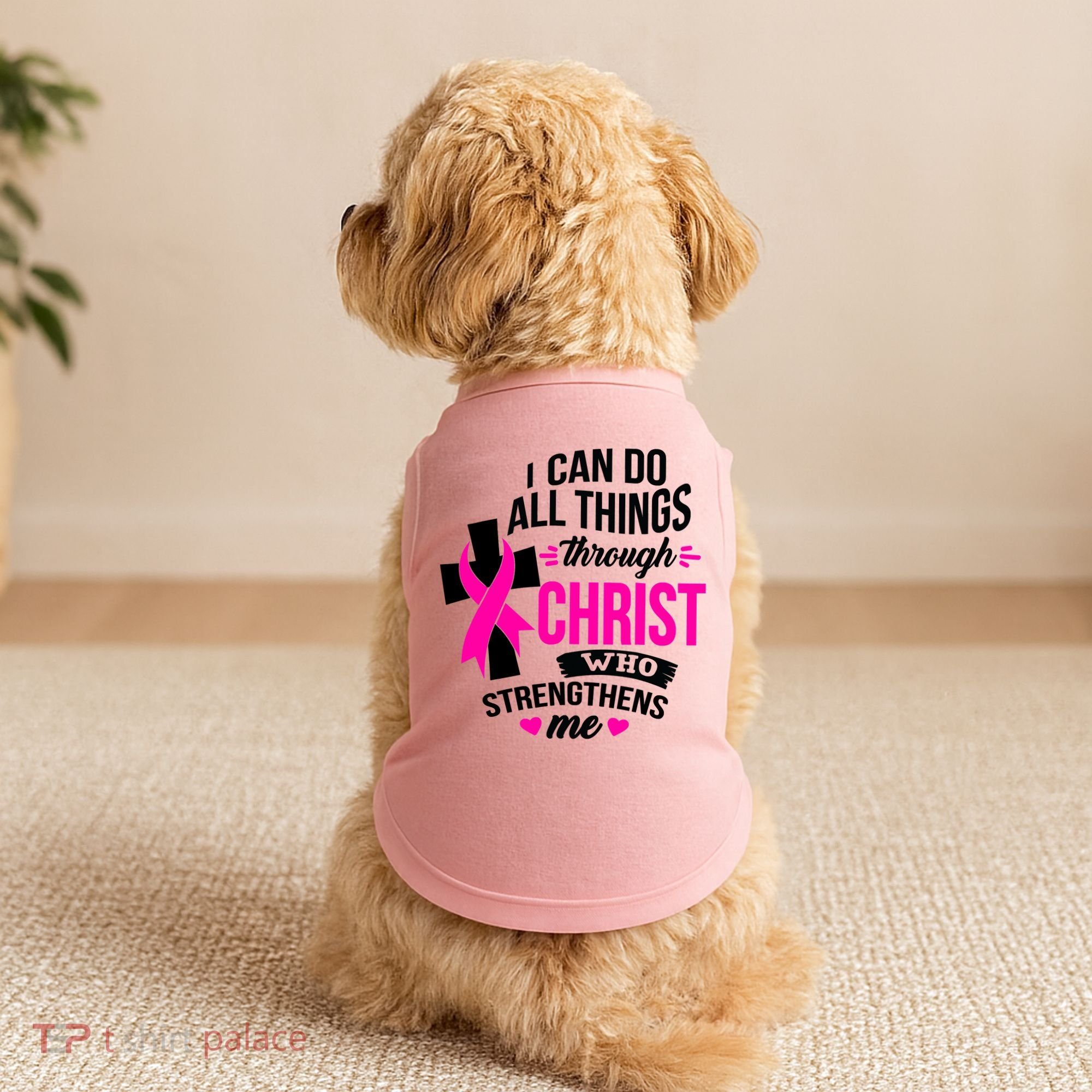 Breast Cancer I Can Do All Things Through Christ Awareness Doggie Tank