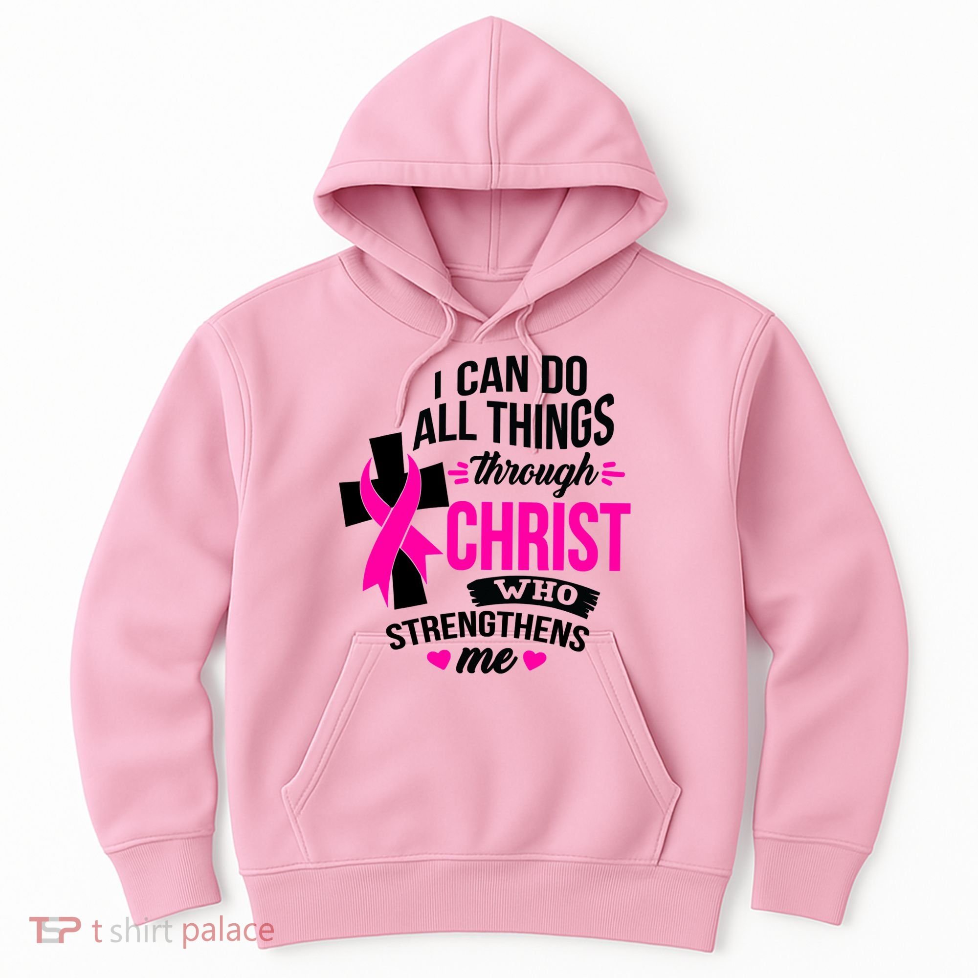 Breast Cancer I Can Do All Things Through Christ Awareness Hoodie
