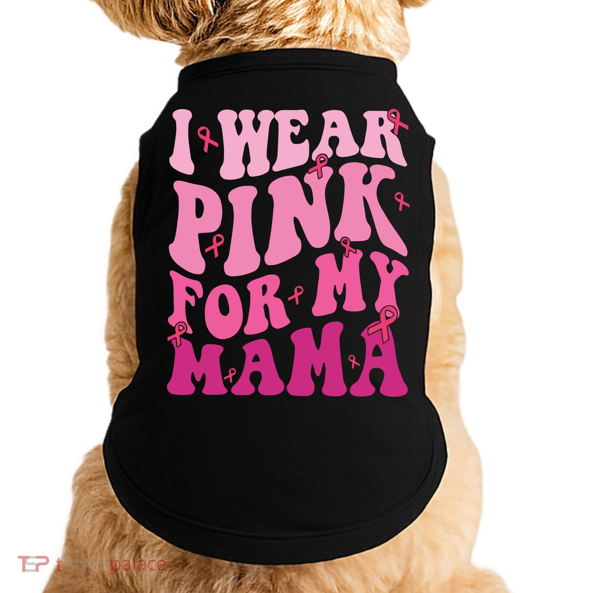 Breast Cancer I Wear Pink For My Mama Doggie Tank
