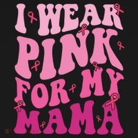 Breast Cancer I Wear Pink For My Mama Mousepad thumb 1
