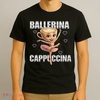 Ballerina Cappuccina - Italian Brainrot Meme T-Shirt thumb 3