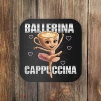 Ballerina Cappuccina - Italian Brainrot Meme Coaster thumb 0