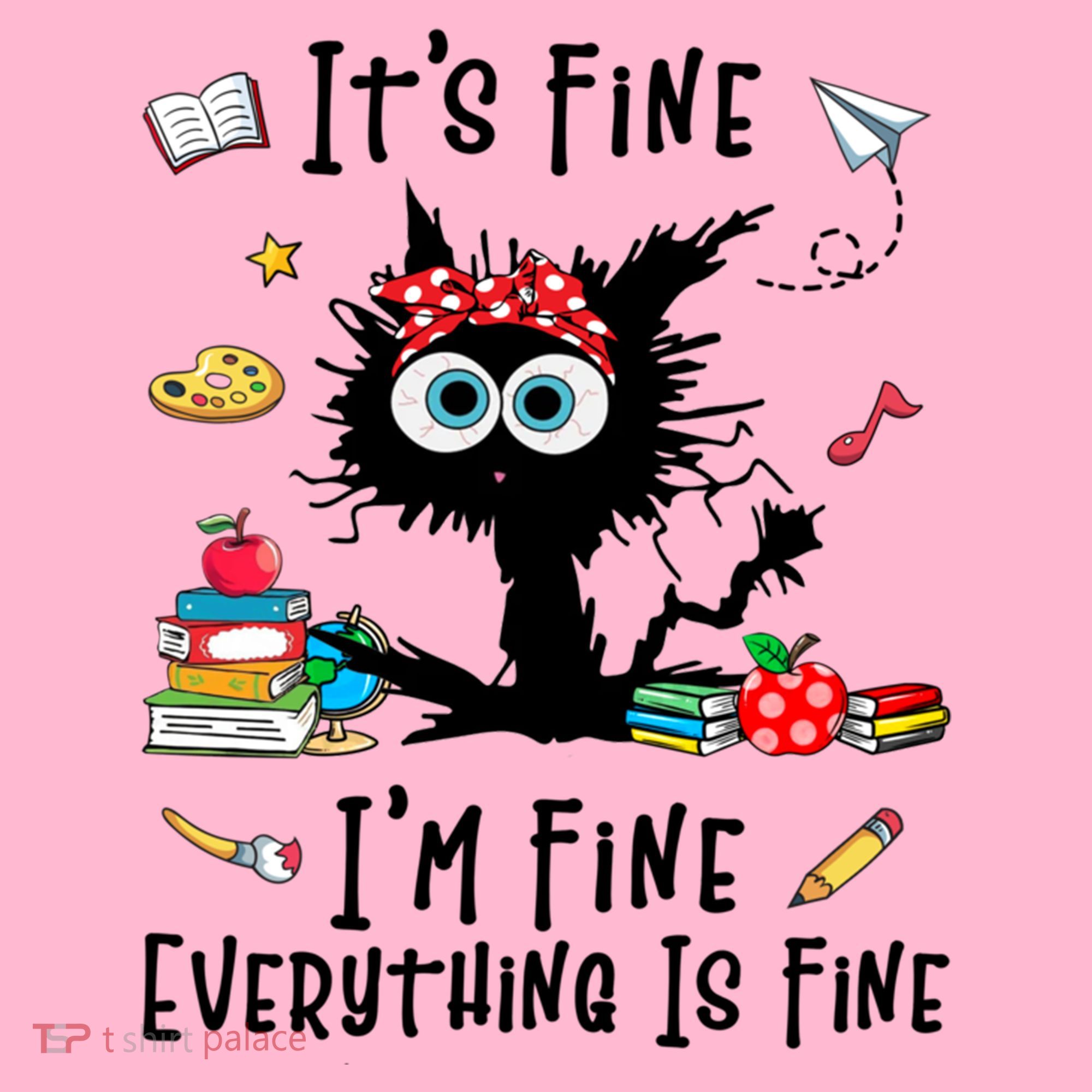 Black Cat It's Fine I'm Fine Everything Is Fine Teacher Life Gift Coaster
