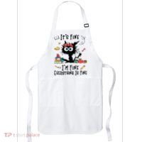 Black Cat It's Fine I'm Fine Everything Is Fine Teacher Life Gift Apron thumb 0