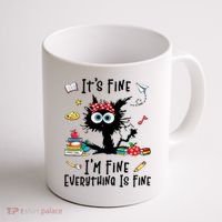 Black Cat It's Fine I'm Fine Everything Is Fine Teacher Life Gift Coffee Mug thumb 1
