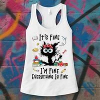 Black Cat It's Fine I'm Fine Everything Is Fine Teacher Life Gift Women's Tank Top thumb 3