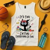 Black Cat It's Fine I'm Fine Everything Is Fine Teacher Life Gift Tank Top thumb 4