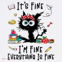 Black Cat It's Fine I'm Fine Everything Is Fine Teacher Life Gift Tank Top thumb 6