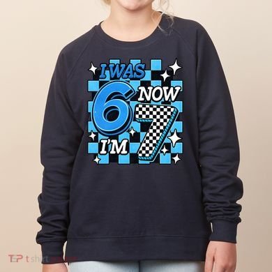 Blue Checkered I Was 6 Now I'm 7 67 Birthday Boy Women's Sweatshirt