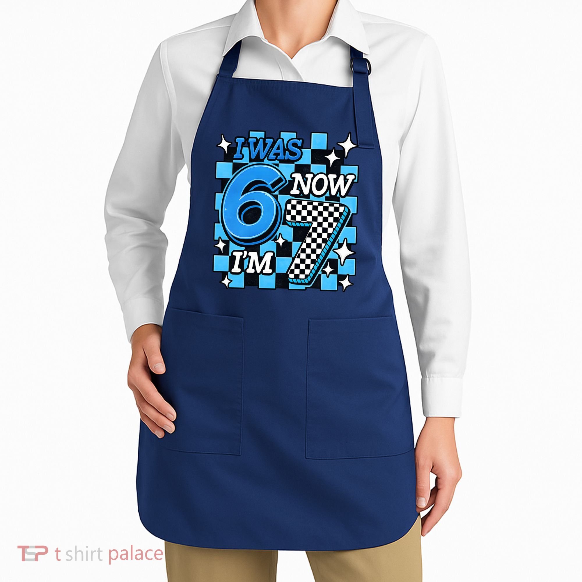 Blue Checkered I Was 6 Now I'm 7 67 Birthday Boy Apron