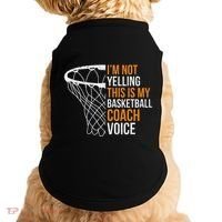 Basketball Coach IM Not Yelling Basketball Coach Voice Doggie Tank thumb 0