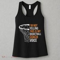 Basketball Coach IM Not Yelling Basketball Coach Voice Women's Tank Top thumb 3