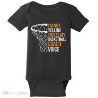 Basketball Coach IM Not Yelling Basketball Coach Voice Baby Bodysuit thumb 0