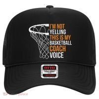 Basketball Coach IM Not Yelling Basketball Coach Voice Hat thumb 0