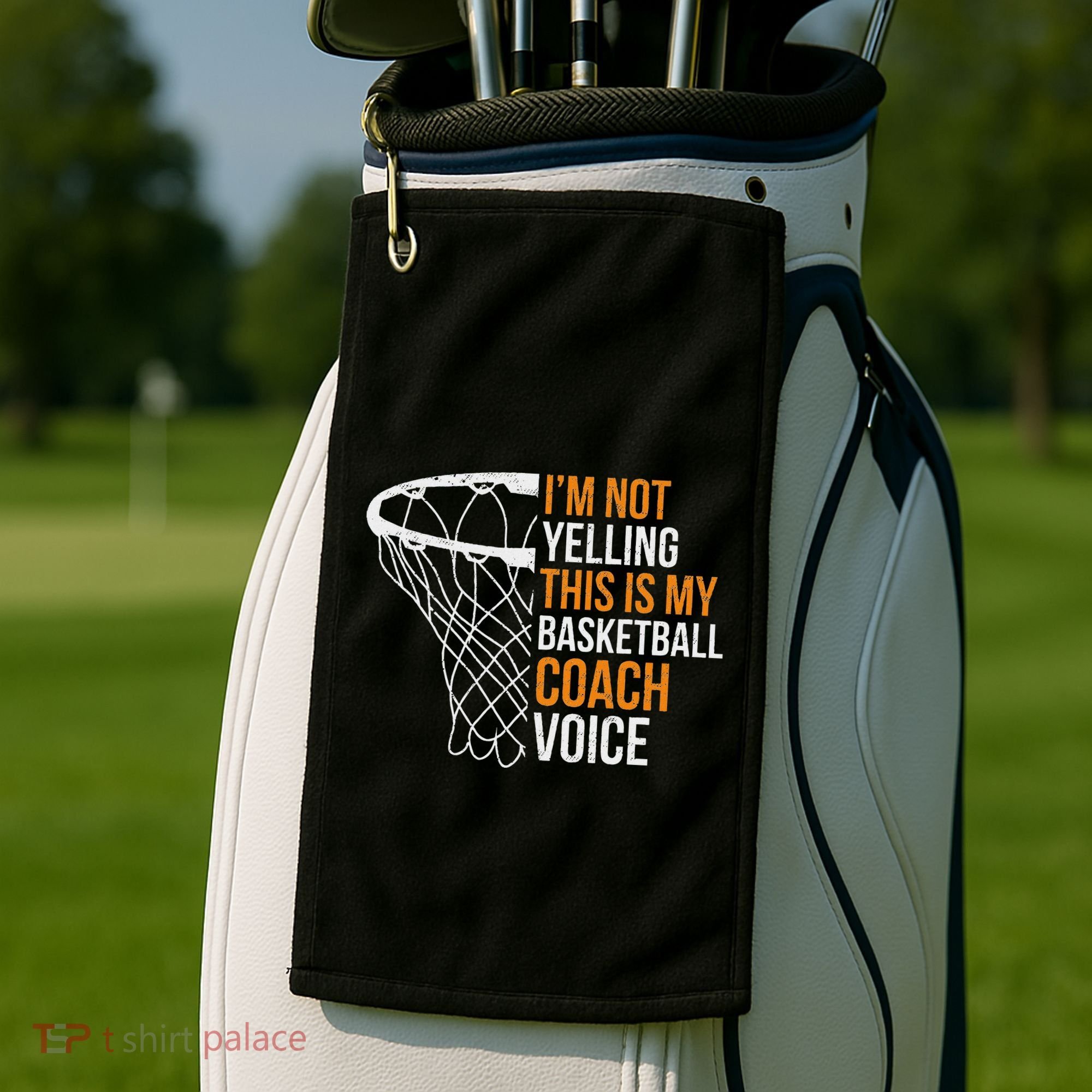 Basketball Coach IM Not Yelling Basketball Coach Voice Golf Towel