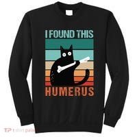 Black Cat I Found This Humerus Cat Joke Sweatshirt thumb 0