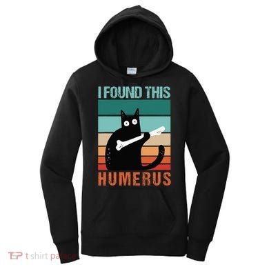 Black Cat I Found This Humerus Cat Joke Women's Hoodie
