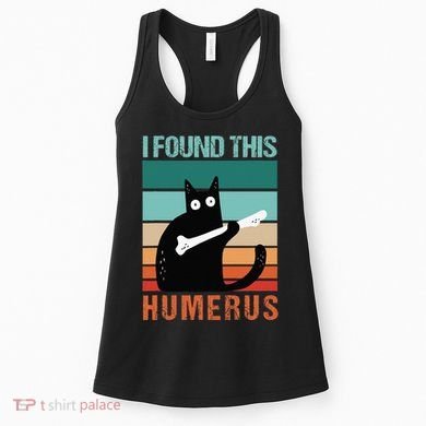 Black Cat I Found This Humerus Cat Joke Women's Tank Top