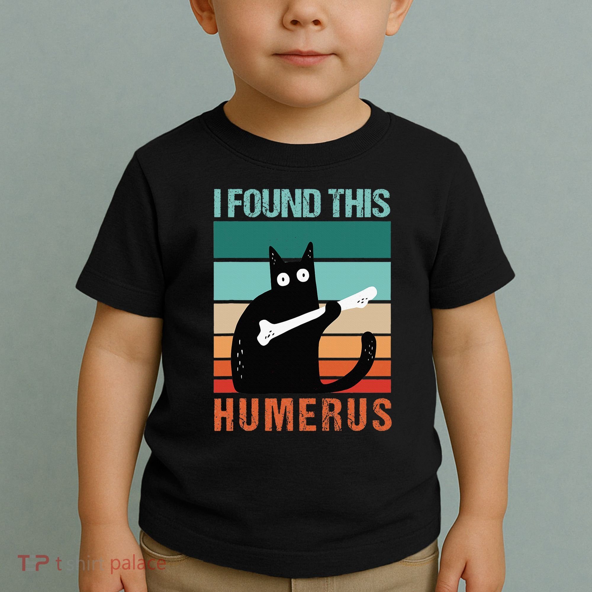 Black Cat I Found This Humerus Cat Joke Toddler T-Shirt