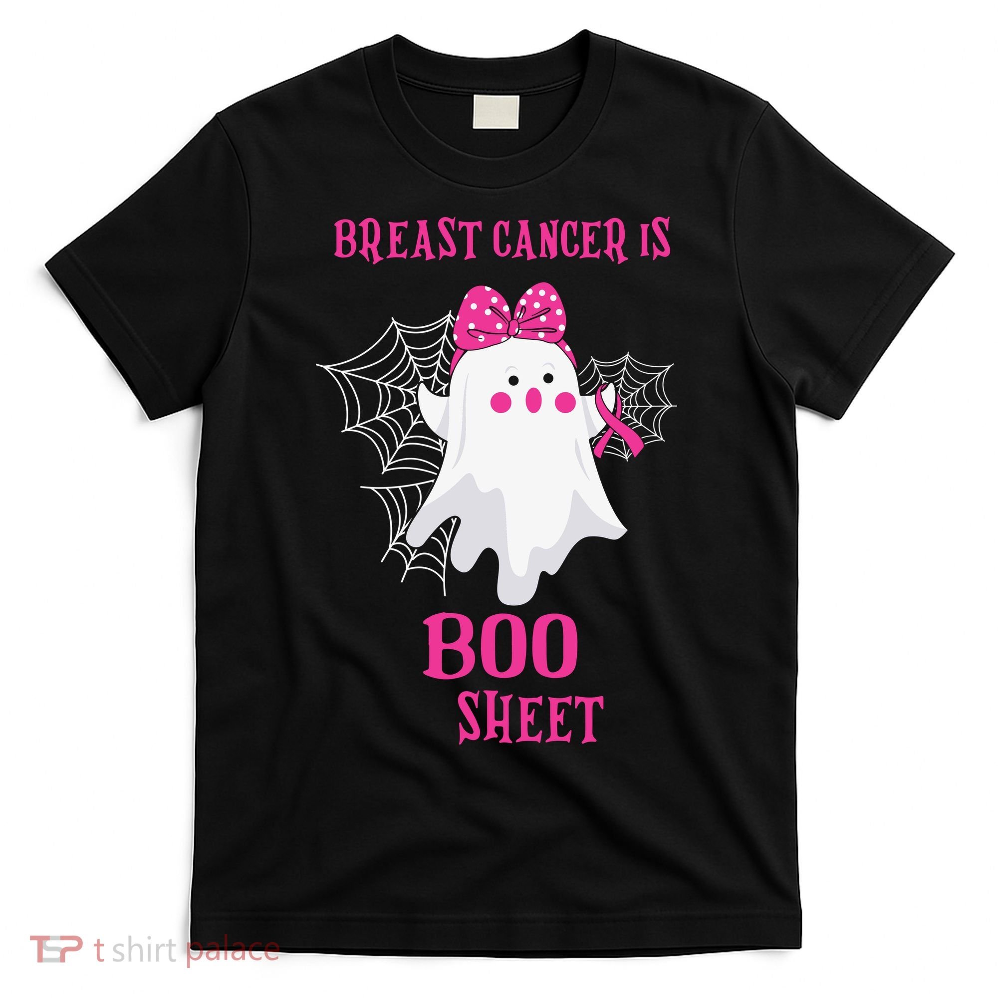 Breast Cancer Is Boo Sheet Halloween Ghost T-Shirt