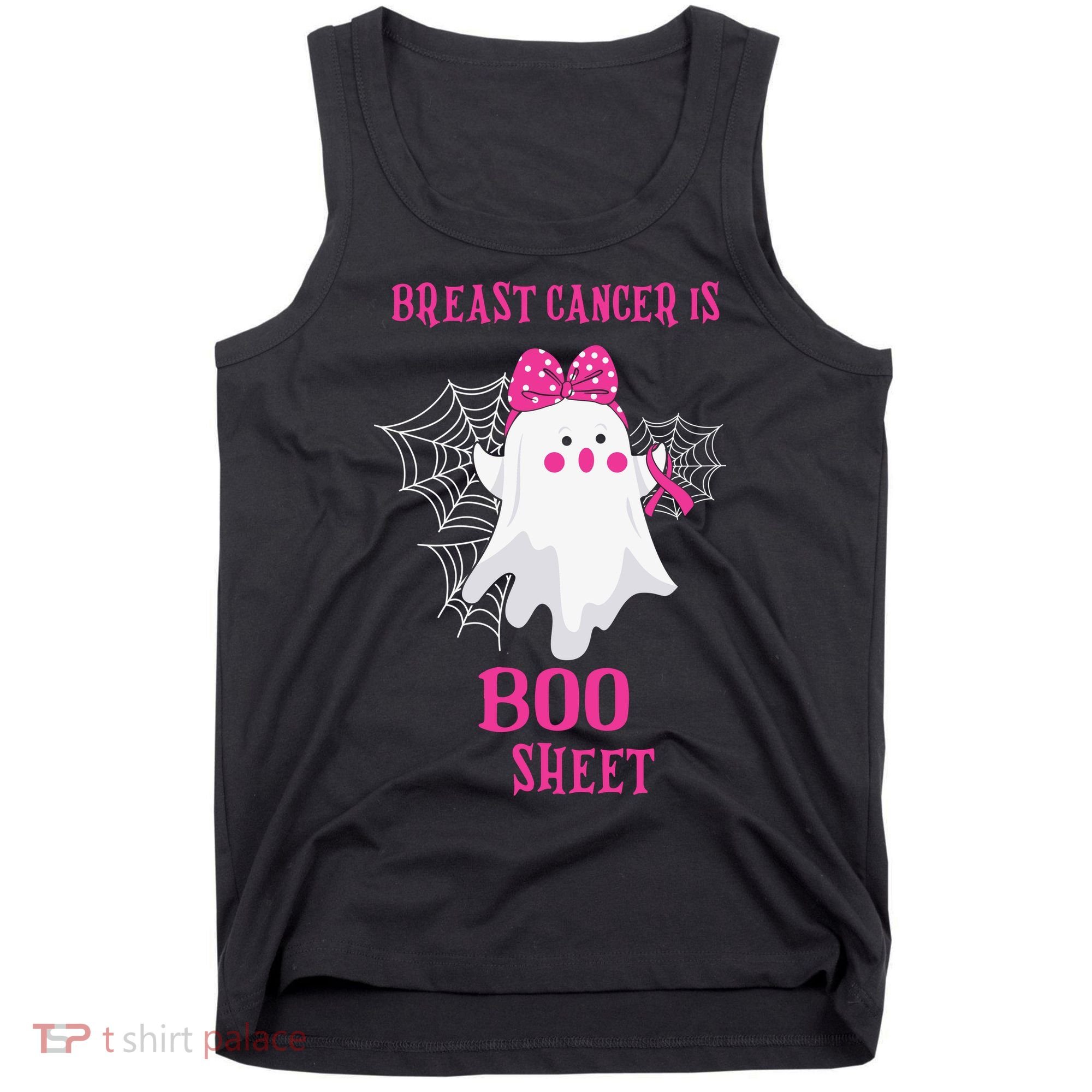 Breast Cancer Is Boo Sheet Halloween Ghost Tank Top