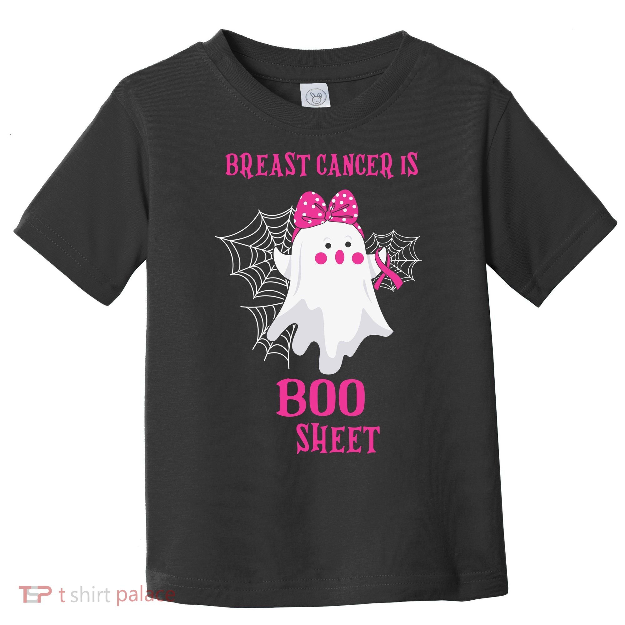 Breast Cancer Is Boo Sheet Halloween Ghost Toddler T-Shirt