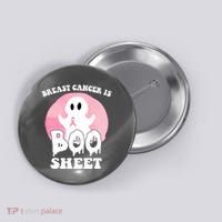 Breast Cancer Is Boo Sheet Funny Ghost Button thumb 0