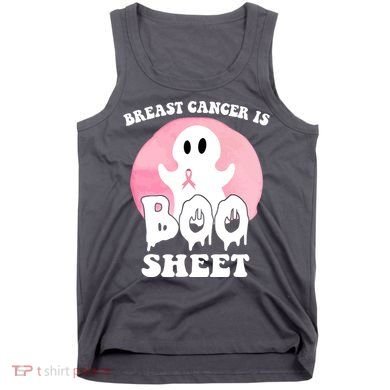 Breast Cancer Is Boo Sheet Funny Ghost Tank Top