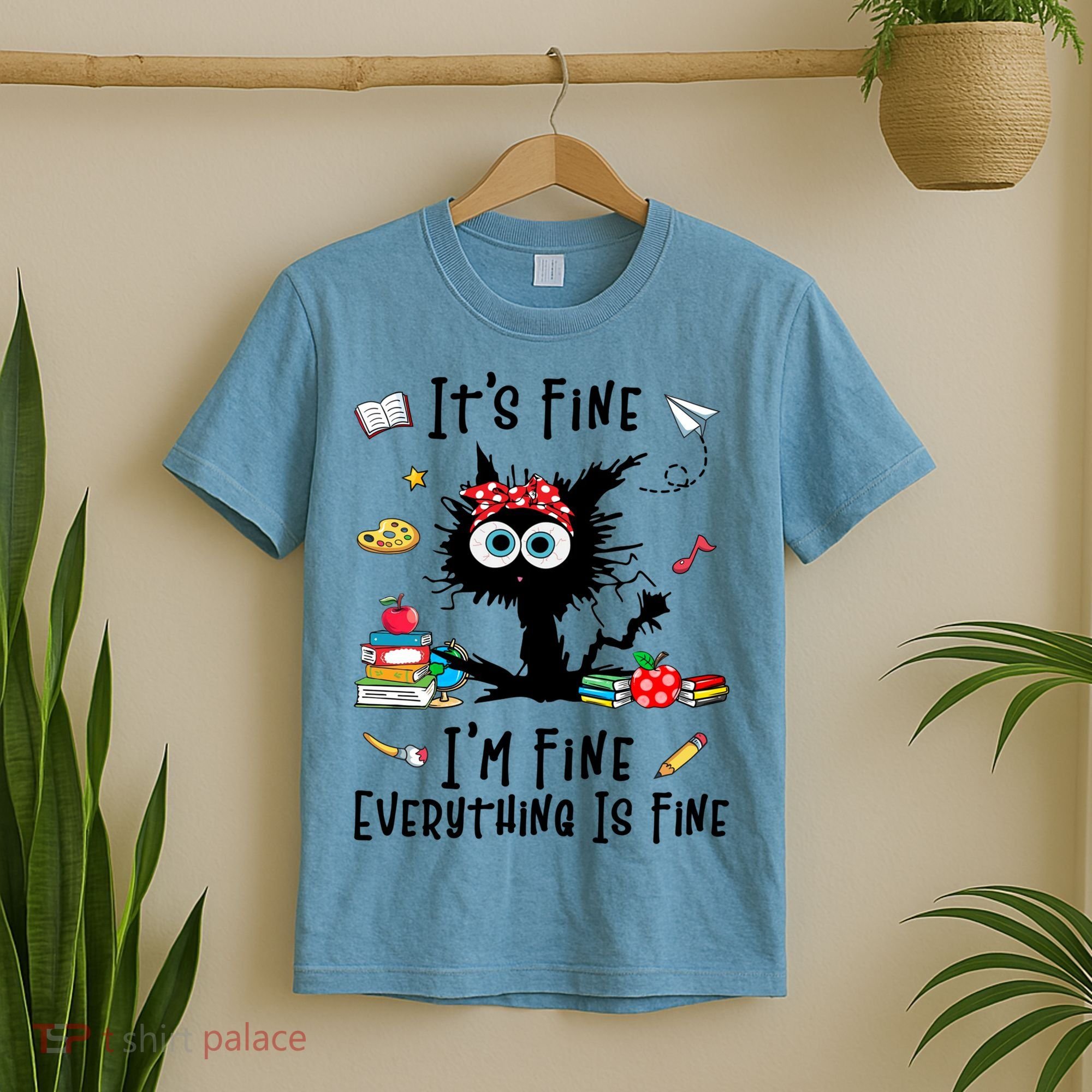 Black Cat It's Fine I'm Fine Everything Is Fine Teacher Xmas Gift T-Shirt