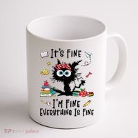 Black Cat It's Fine I'm Fine Everything Is Fine Teacher Xmas Gift Coffee Mug thumb 1