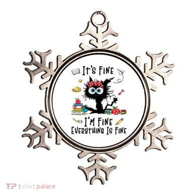 Black Cat It's Fine I'm Fine Everything Is Fine Teacher Xmas Gift Ornament