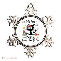 Black Cat It's Fine I'm Fine Everything Is Fine Teacher Xmas Gift Ornament thumb 0
