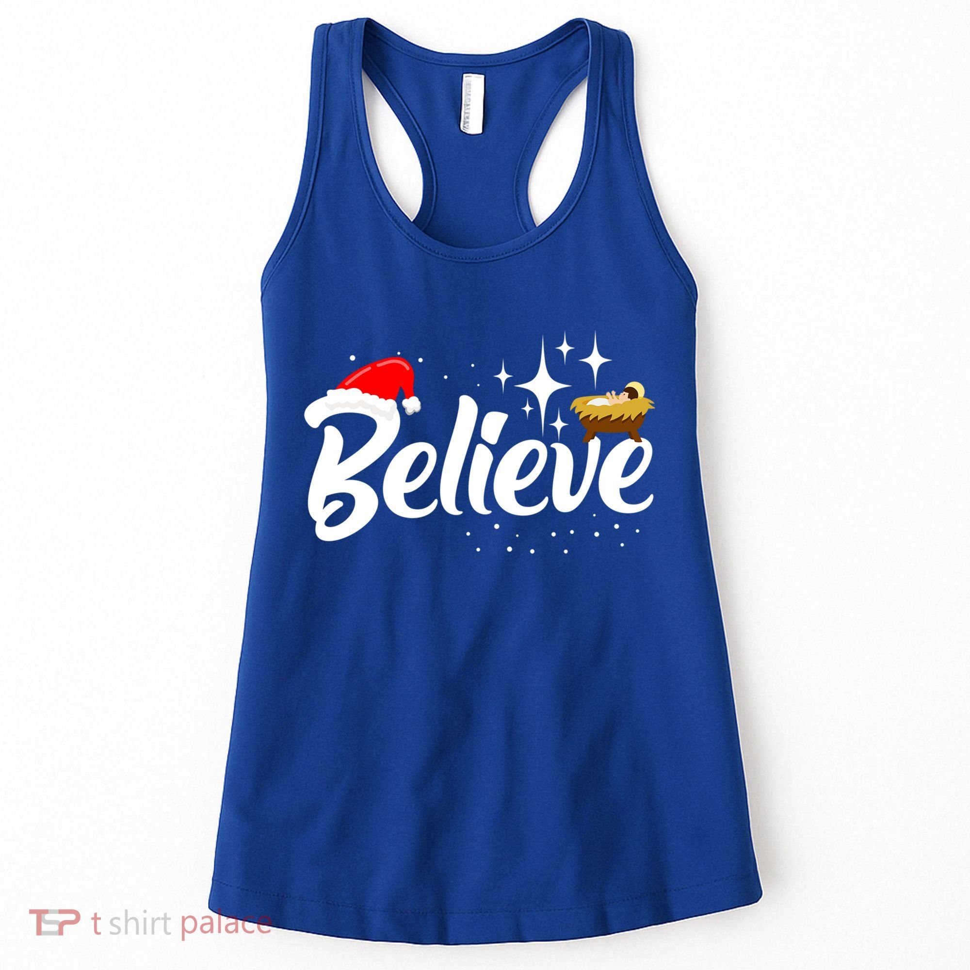 Believe Christmas Jesus Christmas Gift Women's Tank Top