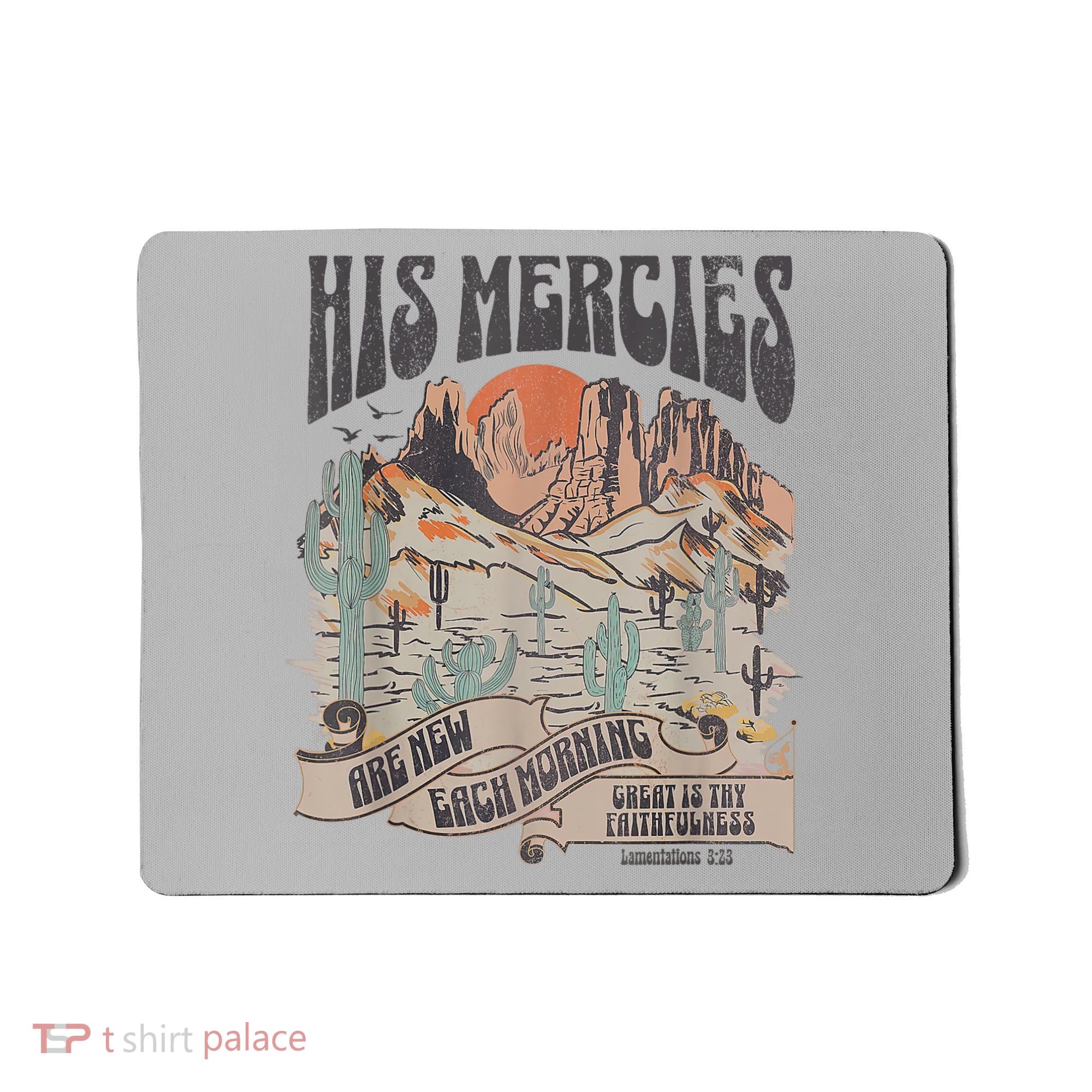 Boho Christian Jesus Apparel Faith Based His Mercies Are New Mousepad