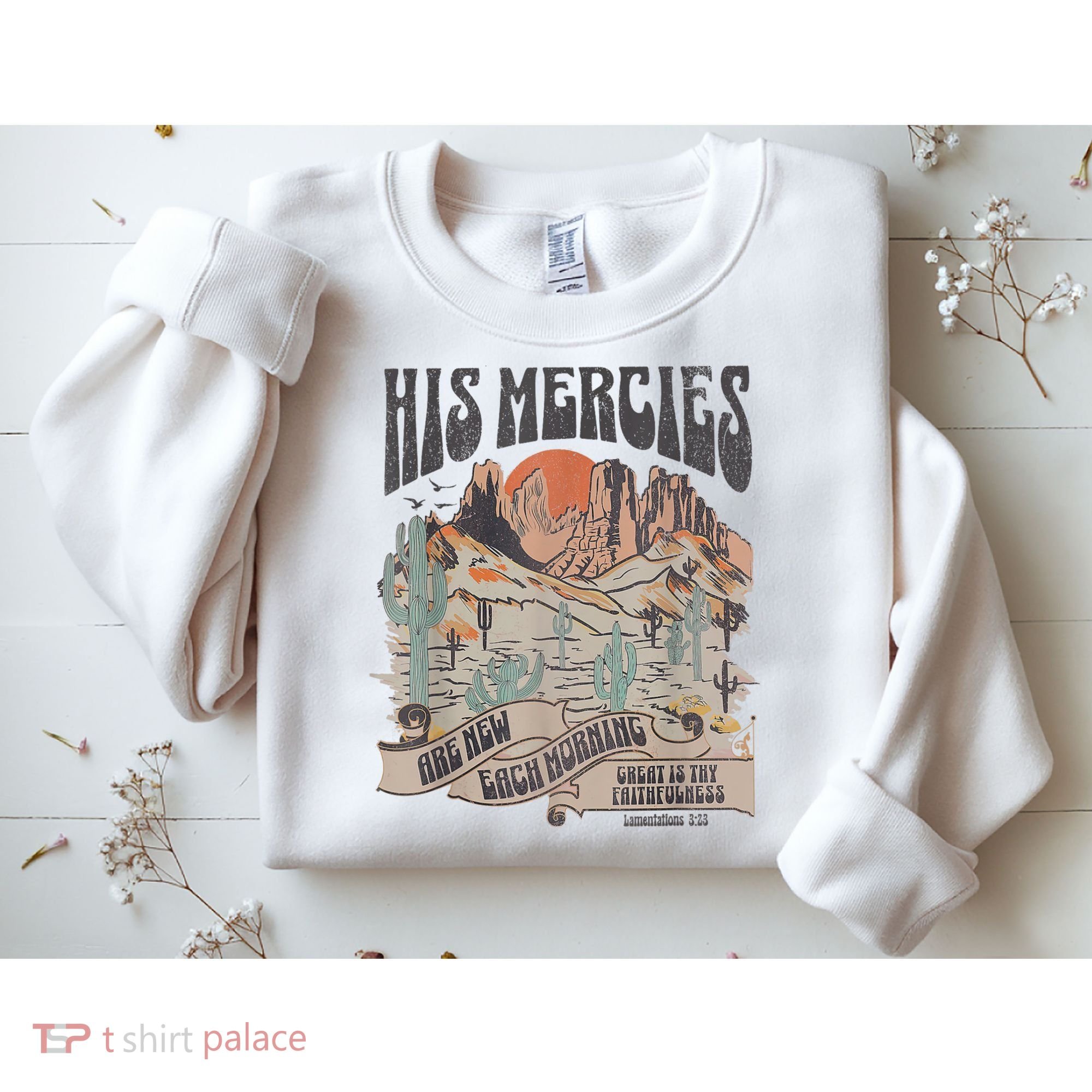 Boho Christian Jesus Apparel Faith Based His Mercies Are New Sweatshirt