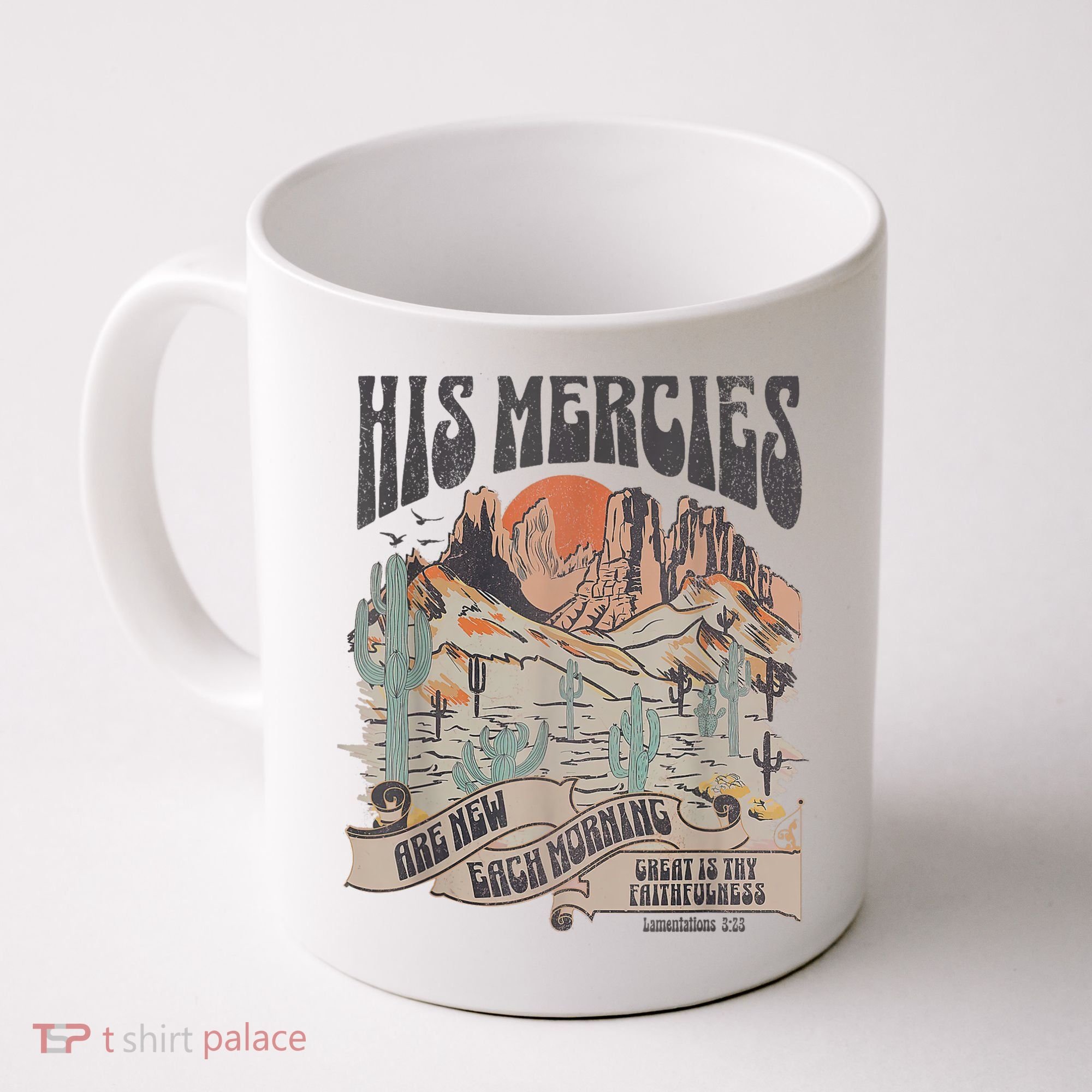 Boho Christian Jesus Apparel Faith Based His Mercies Are New Coffee Mug